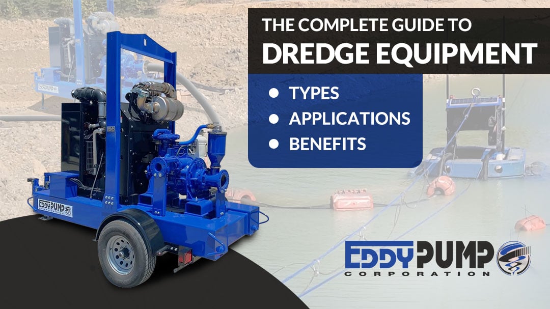 The Complete Guide to Dredge Equipment: Types, Applications, and Benefits