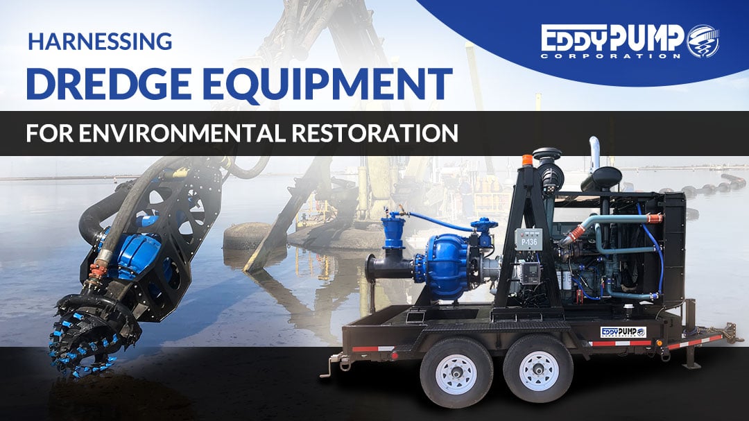 Harnessing Dredge Equipment for Environmental Restoration