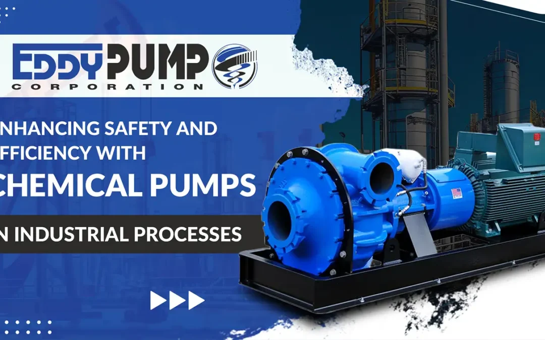 Enhancing Safety and Efficiency with Chemical Pumps in Industrial Processes