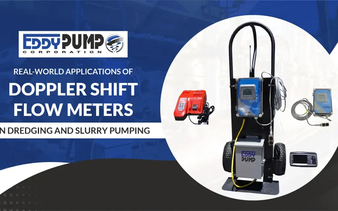 Real-World Applications of Doppler Shift Flow Meters in Dredging and Slurry Pumping
